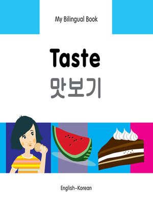 cover image of My Bilingual Book–Taste (English–Korean)